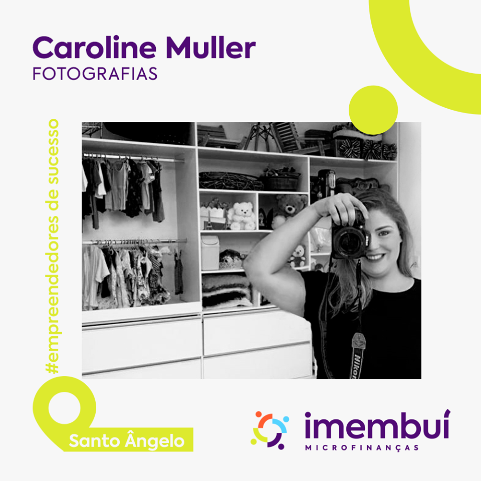 Conheça o caso de sucesso da fotógrafa Caroline Muller, de Santo Ângelo