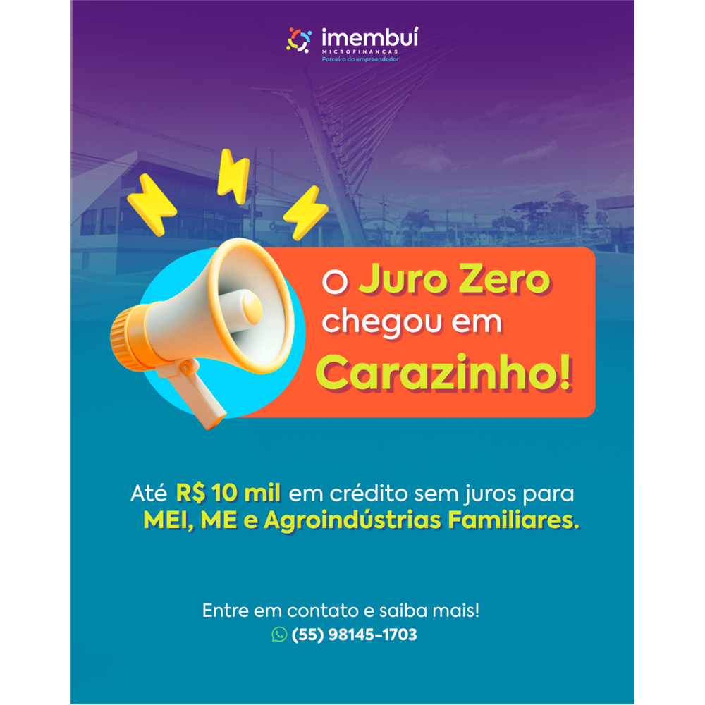 O Juro Zero chegou a Carazinho. Uma oportunidade para quem empreende investir no negócio, organizar o caixa e crescer sem pagar juros.