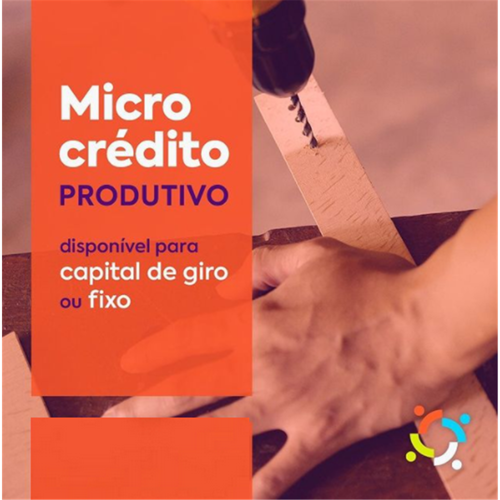 Microcrédito produtivo para capital de giro ou fixo